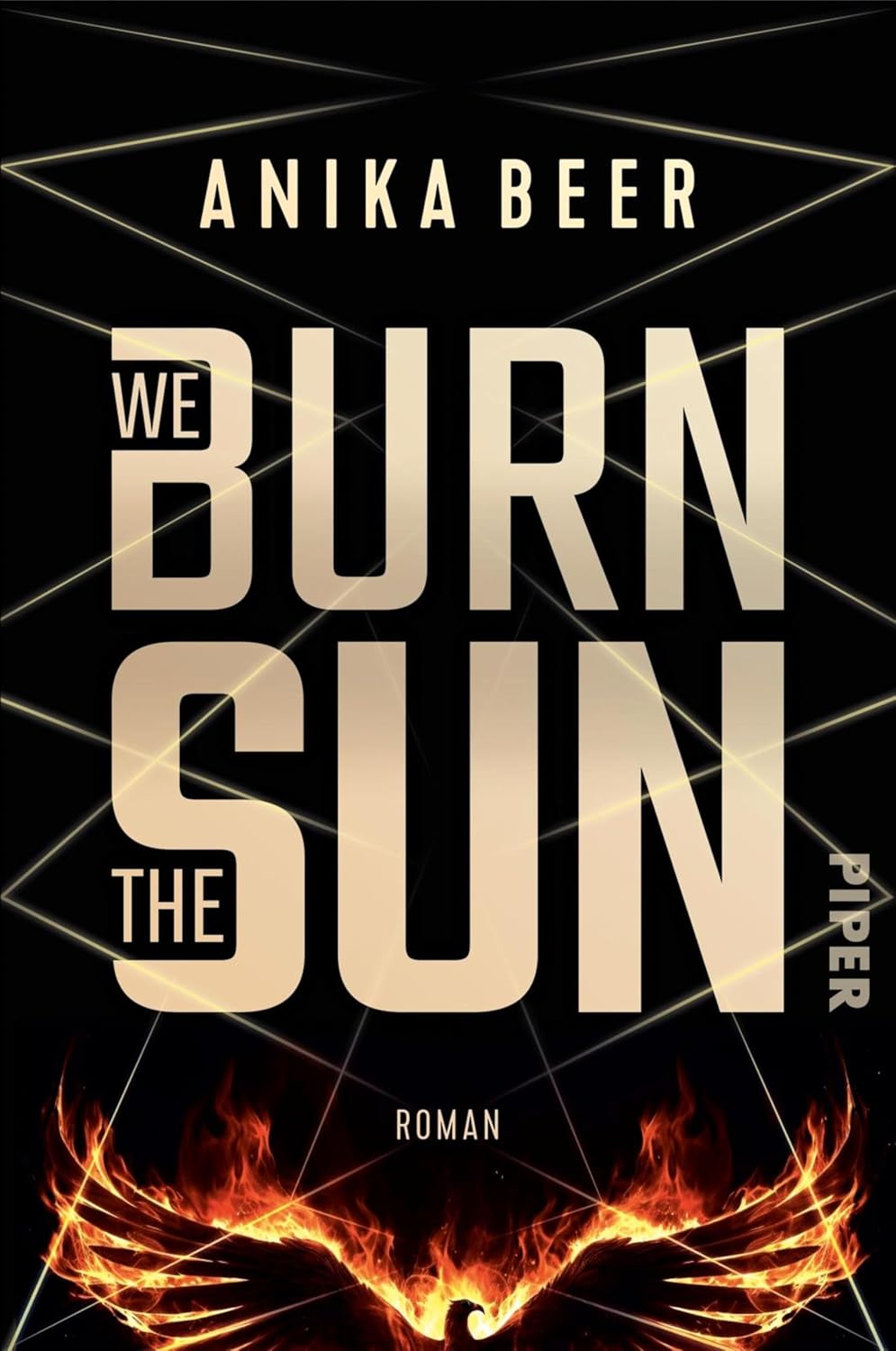We Burn The Sun - Anika Beer